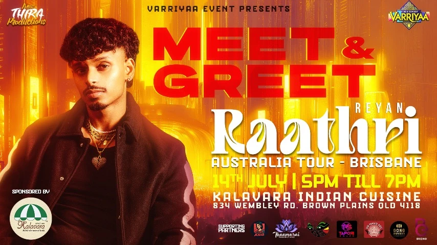 REYAN Raathri Tour Meet & Greet BRISBANE