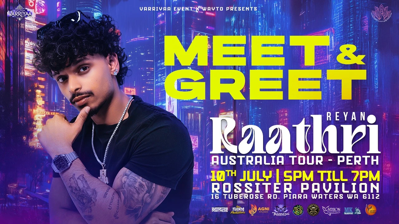 REYAN Raathri Tour Meet & Greet PERTH