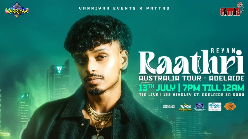 REYAN - Raathri Australia Tour ADELAIDE