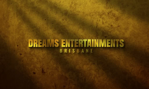 DREAMS ENTERTAINMENTS